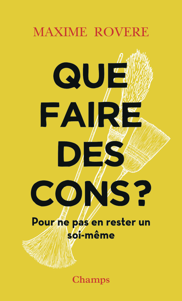 QUE FAIRE DES CONS ?