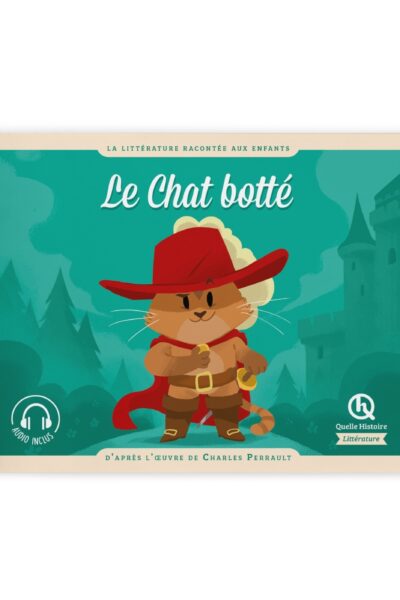 LE CHAT BOTTE - D'APRES L'OEUVRE DE CHARLES PERRAULT