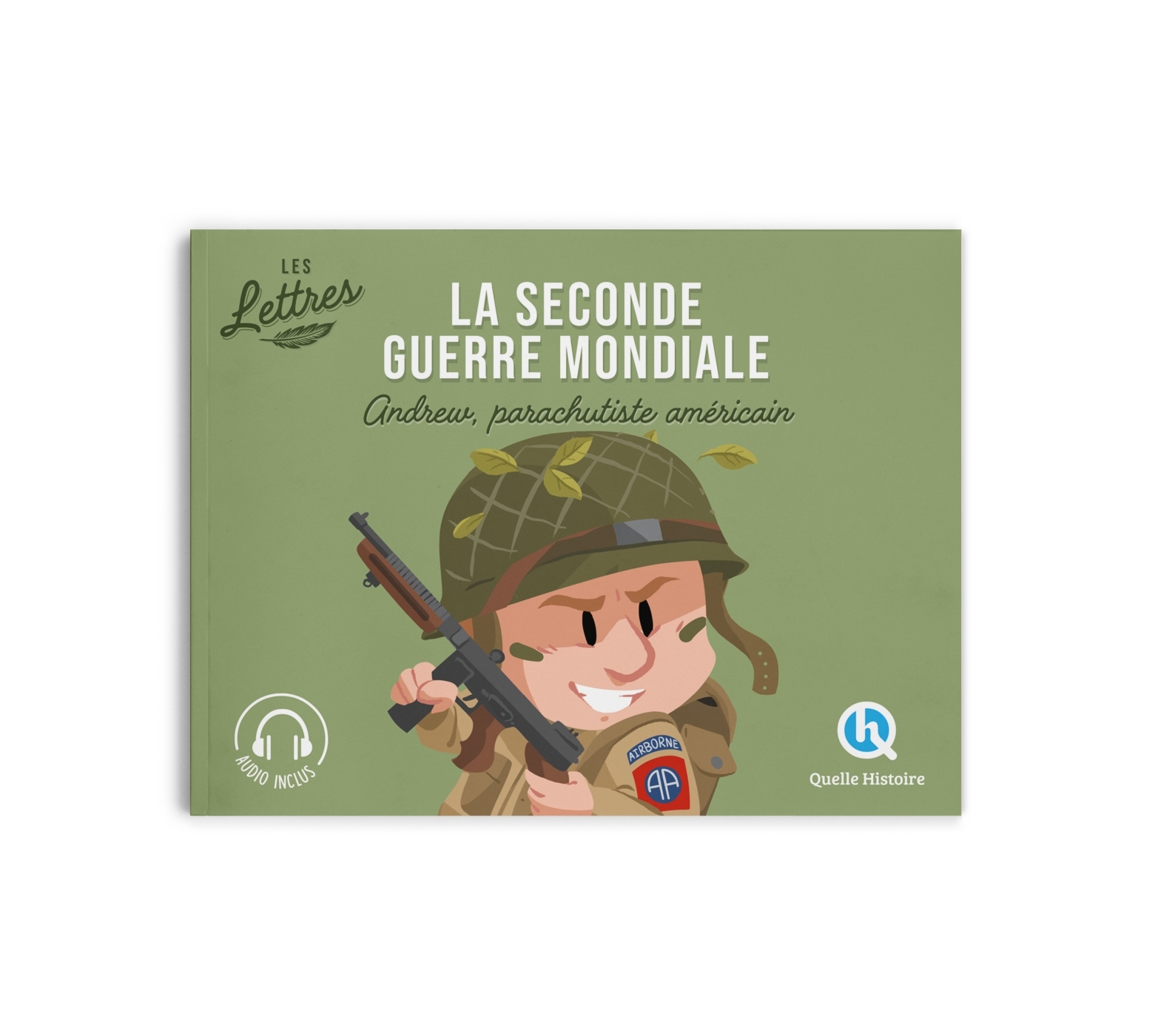LES LETTRES DE LA SECONDE GUERRE MONDIALE - ANDREW, PARACHUTISTE AMERICAIN
