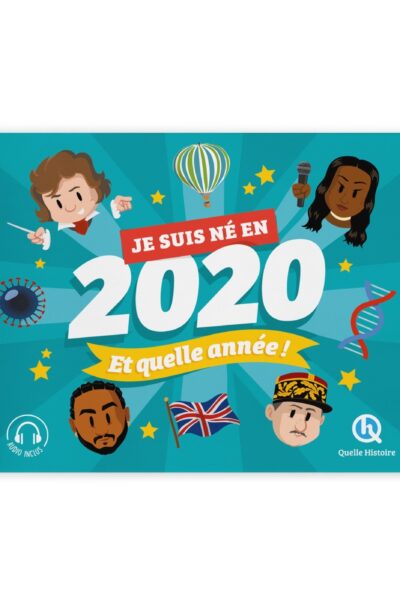 JE SUIS NE EN 2020. ET QUELLE ANNEE !