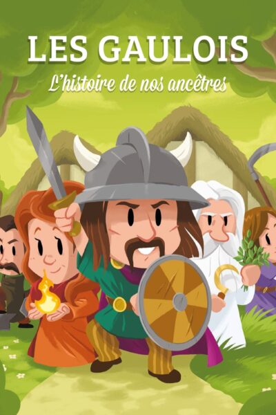 LES GAULOIS (CLASSIQUE +) - L'HISTOIRE DE NOS ANCETRES