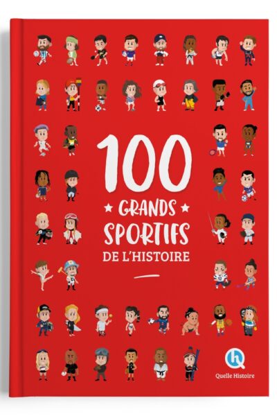 100 GRANDS SPORTIFS DE L'HISTOIRE