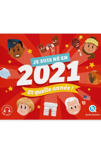 JE SUIS NE EN 2021. ET QUELLE ANNEE !