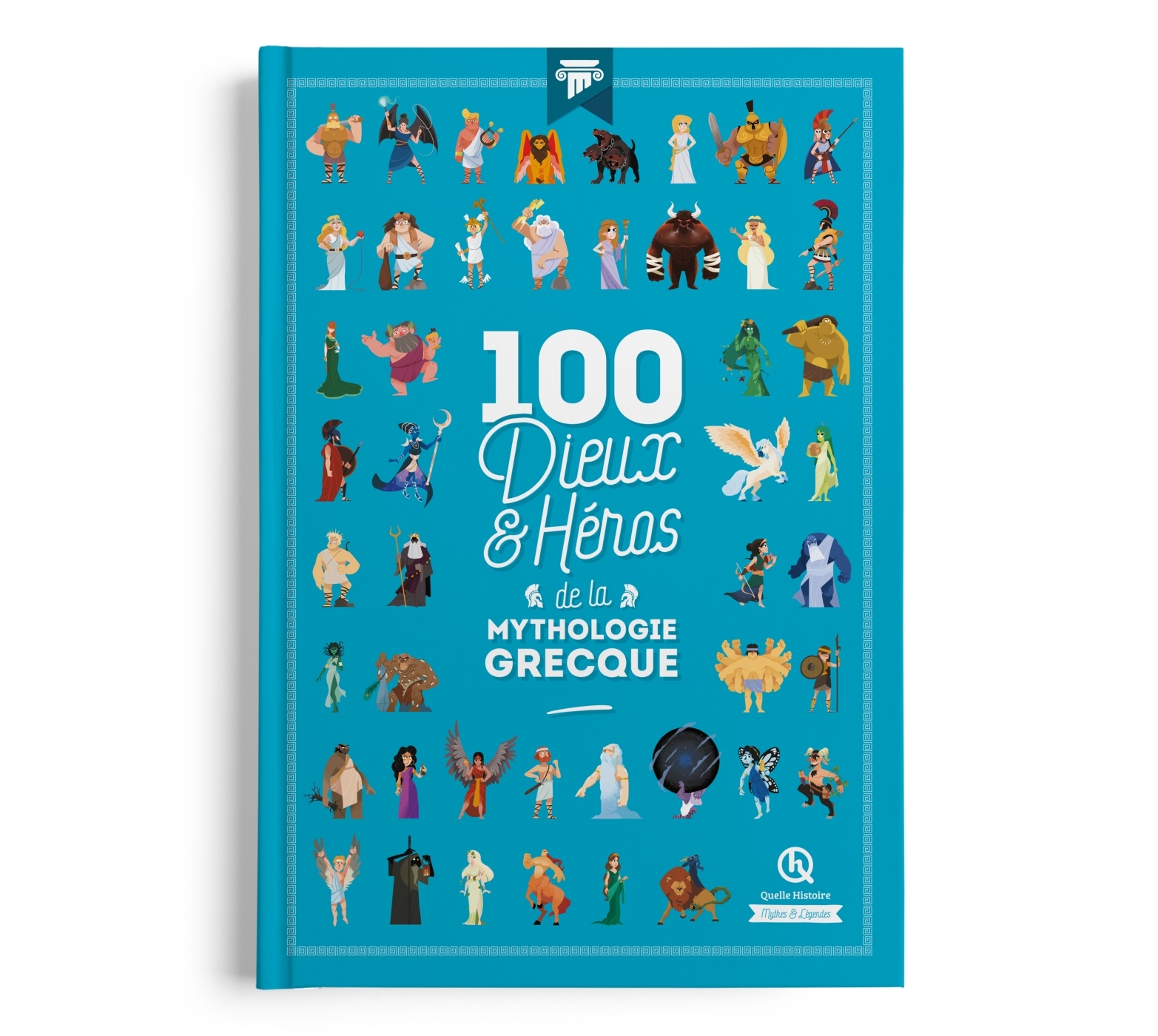 100 DIEUX ET HEROS DE LA MYTHOLOGIE GRECQUE