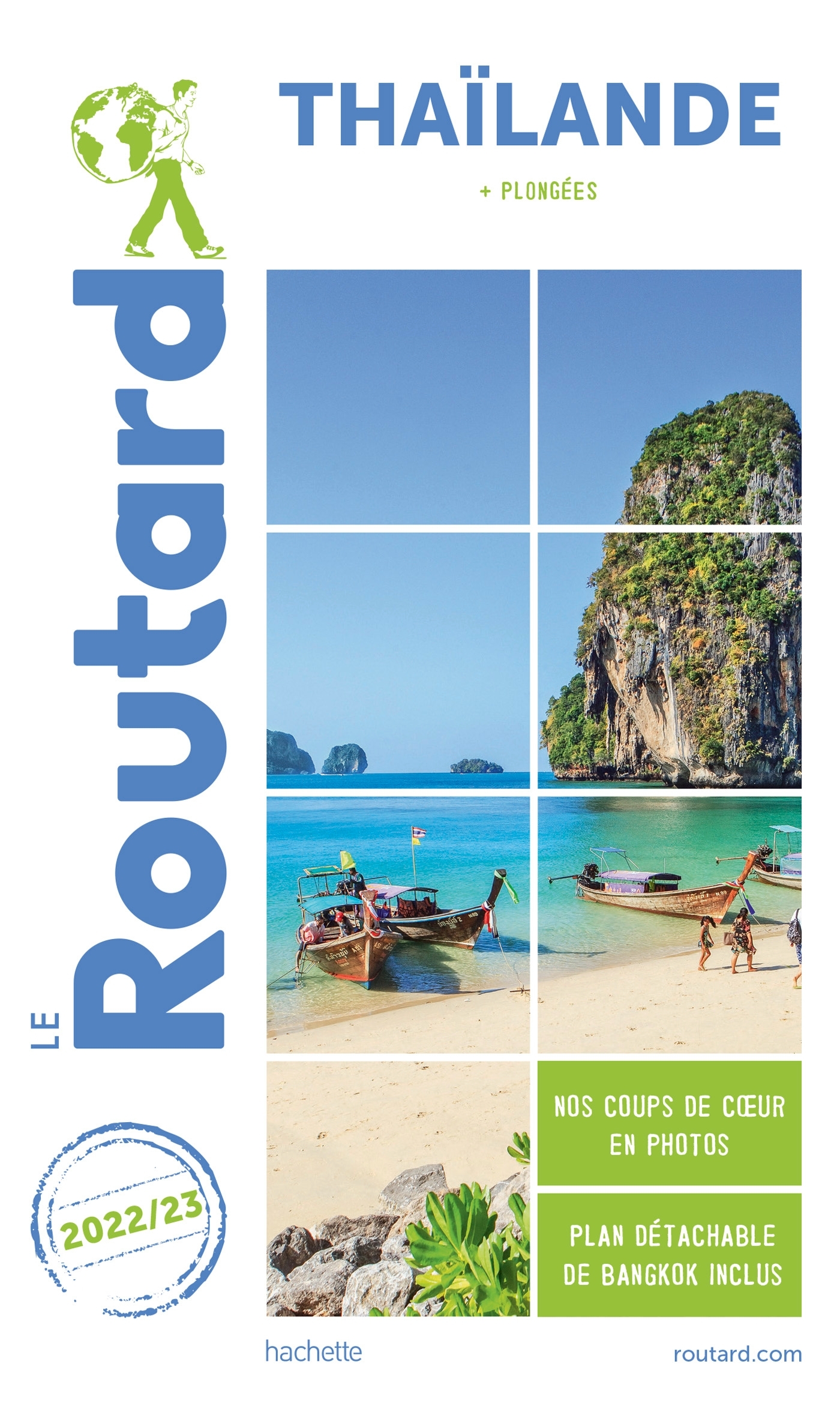 GUIDE DU ROUTARD THAILANDE 2022/23 - (+ PLONGEES)