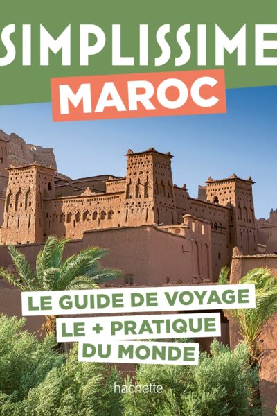 MAROC GUIDE SIMPLISSIME