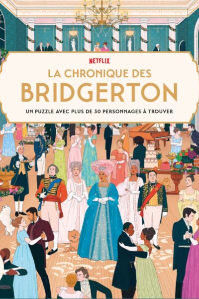 PUZZLE NETFLIX OFFICIEL - LA CHRONIQUE DES BRIDGERTON - 1000 PIECES AVEC PLUS DE 30 PERSONNAG