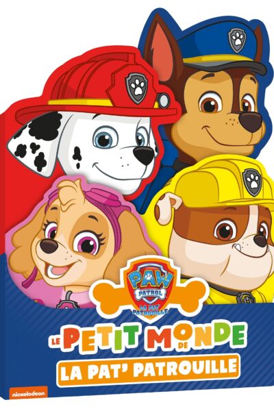 LE PETIT MONDE DE LA PAT' PATROUILLE - LIVRE TOUT-CARTON SILHOUETTE