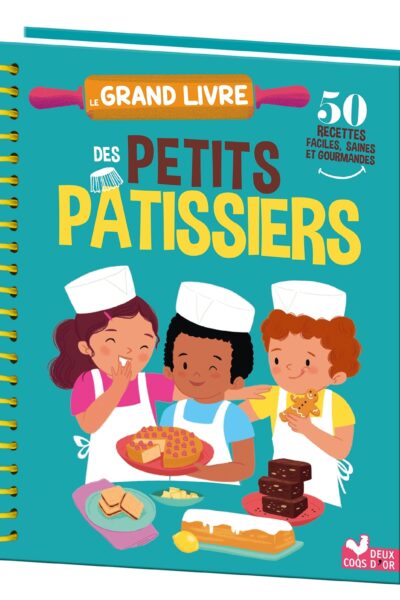 LE GRAND LIVRE DES PETITS PÂTISSIERS 4+