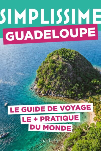 GUADELOUPE GUIDE SIMPLISSIME
