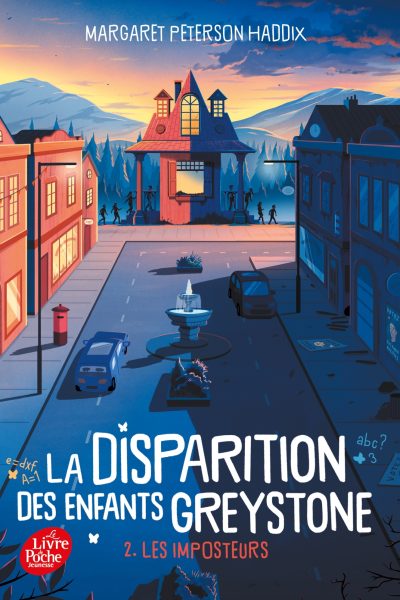 LA DISPARITION DES ENFANTS GREYSTONE - TOME 2 - LES IMPOSTEURS