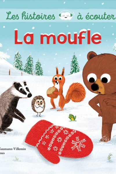 LA MOUFLE - LES HISTOIRES A ECOUTER