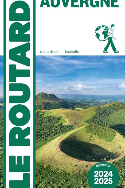 GUIDE DU ROUTARD AUVERGNE 2024/25