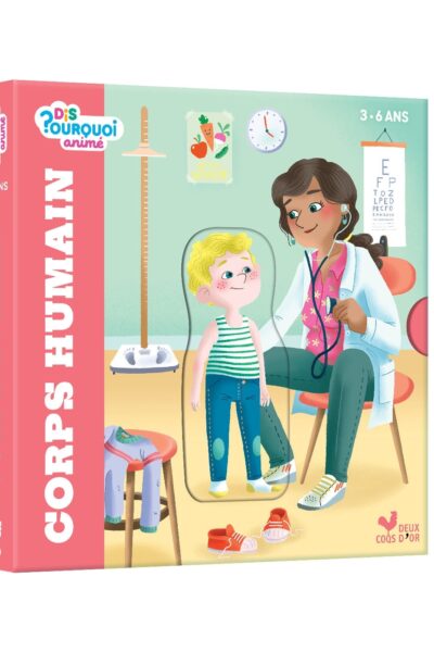 DIS POURQUOI ANIME - LE CORPS HUMAIN