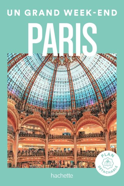 PARIS UN GRAND WEEK-END