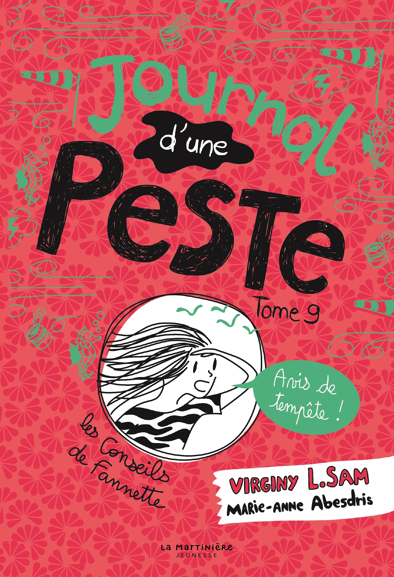 JOURNAL D'UNE PESTE T09 AVIS DE TEMPÊTE !