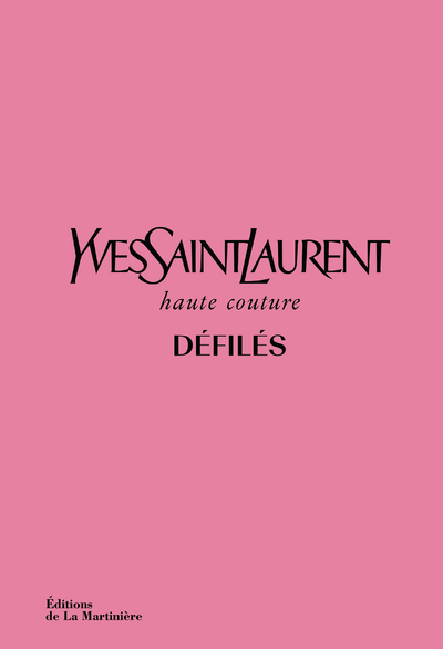 YVES SAINT LAURENT DEFILES - HAUTE-COUTURE
