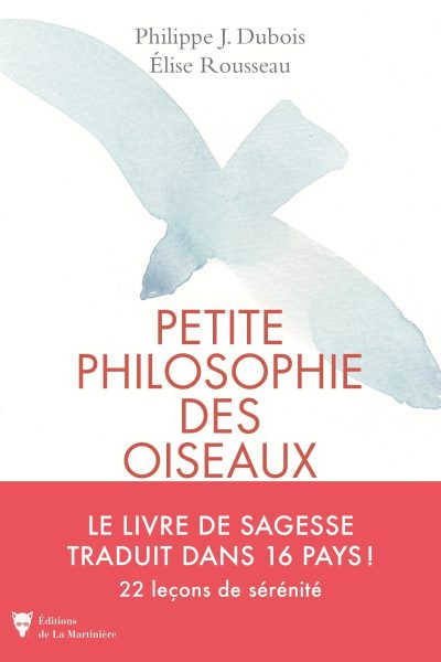 PETITE PHILOSOPHIE DES OISEAUX