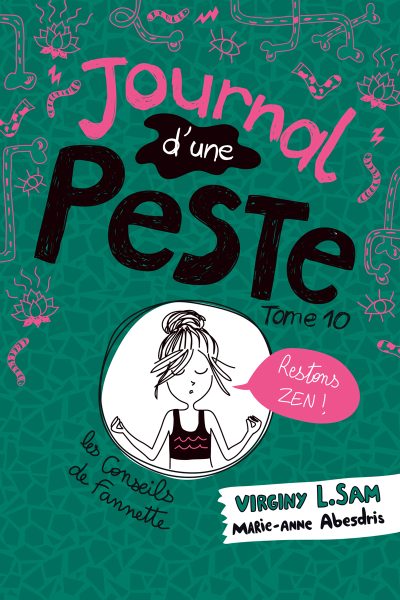 LE JOURNAL D'UNE PESTE - JOURNAL D'UNE PESTE, TOME 10