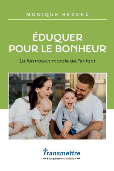 ÉDUQUER POUR LE BONHEUR