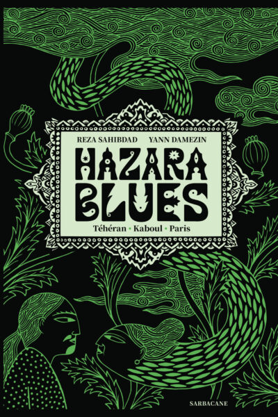 HAZARA BLUES - TEHERAN-KABOUL-PARIS