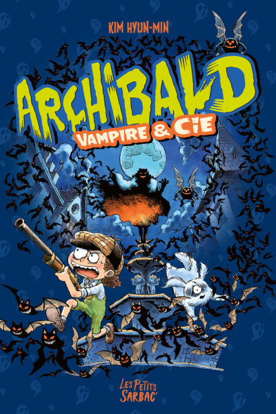 ARCHIBALD - TOMES 4 ET 5 - VAMPIRE & CIE