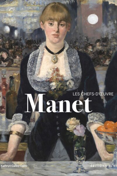 LES CHEFS-D'OEUVRE MANET
