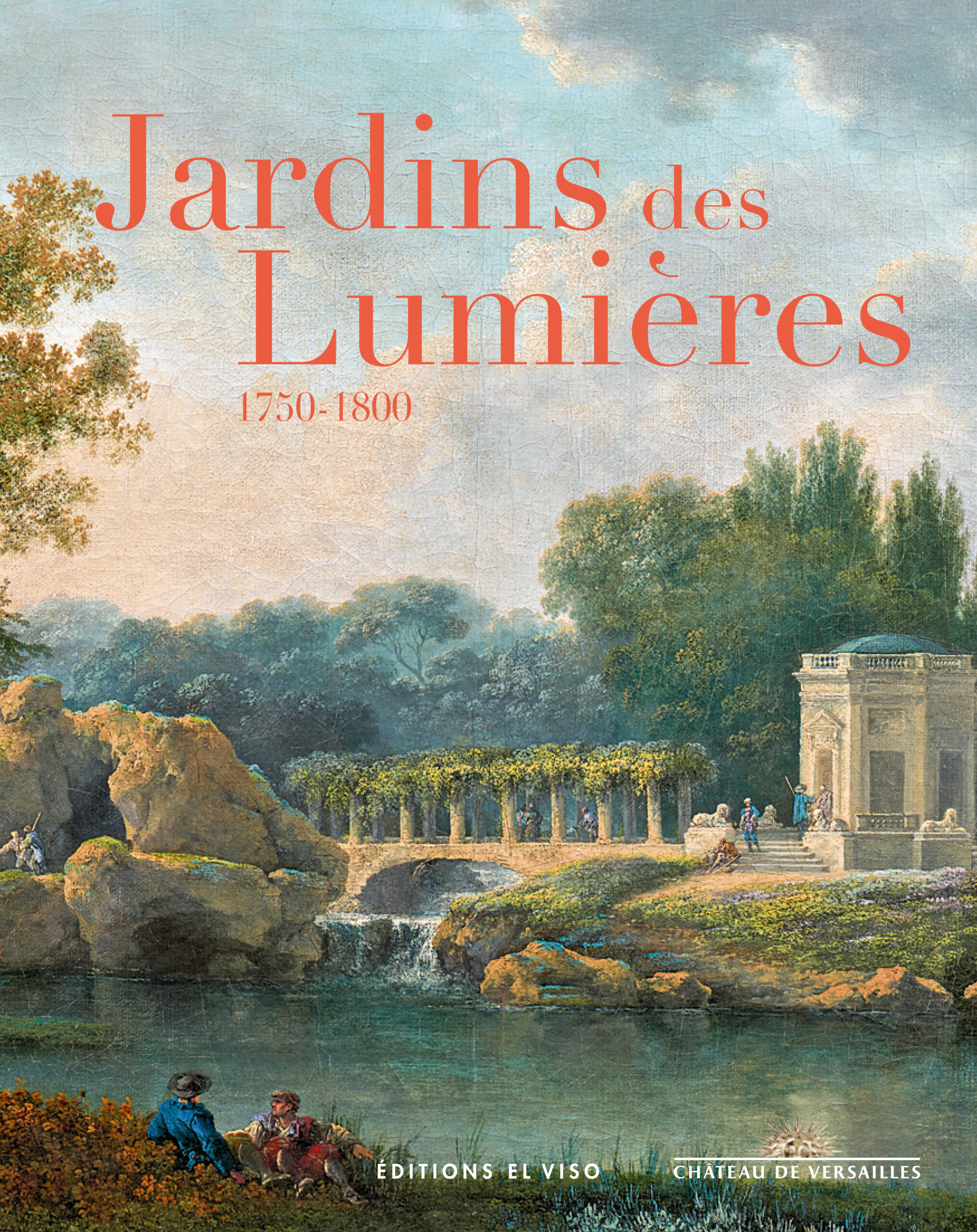 JARDINS DES LUMIERES (1750-1800)