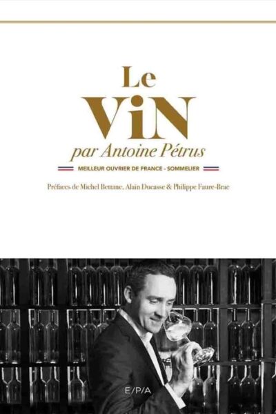 LE VIN PAR ANTOINE PÉTRUS
