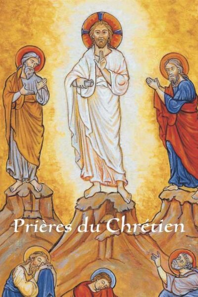 PRIERES DU CHRETIEN