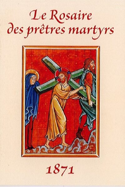 LE ROSAIRE DES PRÊTRES MARTYRS