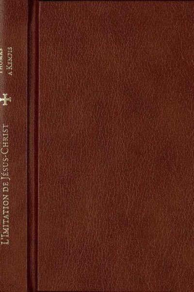 L'IMITATION DE JESUS CHRIST (RELIURE CUIR)