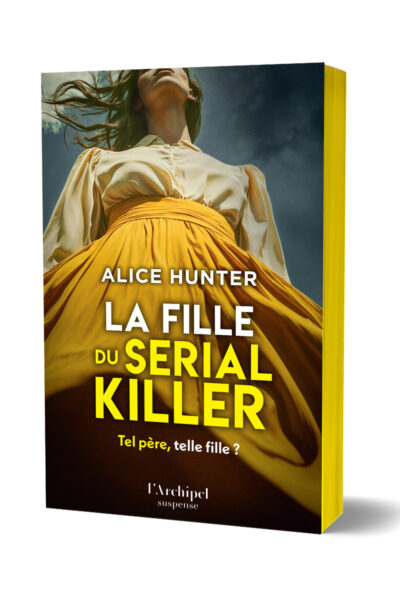 LA FILLE DU SERIAL KILLER - TELLE PERE, TELLE FILLE ?