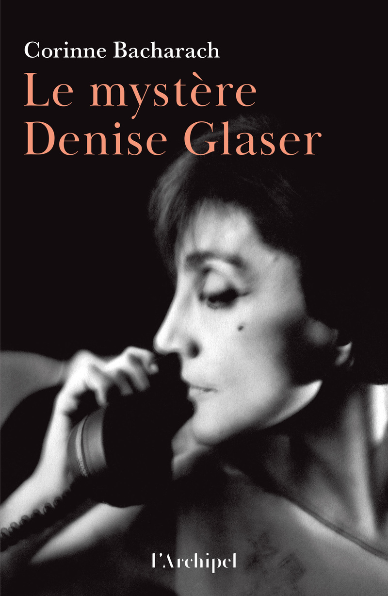 LE MYSTERE DENISE GLASER