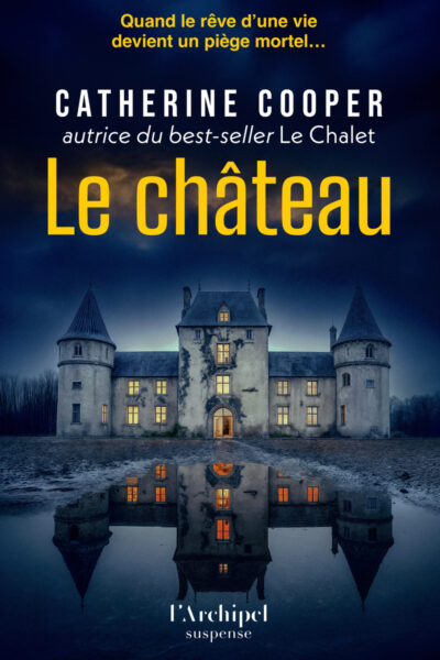 LE CHÂTEAU