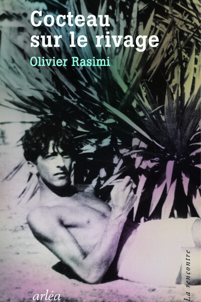 COCTEAU SUR LE RIVAGE