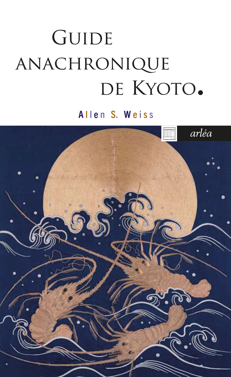 GUIDE ANACHRONIQUE DE KYOTO