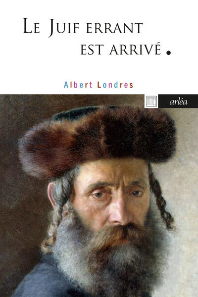 LE JUIF ERRANT EST ARRIVE
