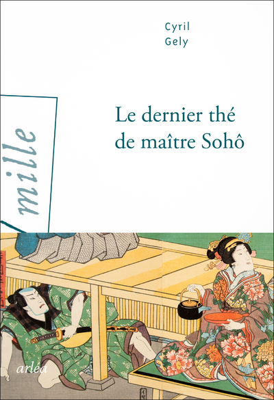 LE DERNIER THE DE MAÎTRE SOHO