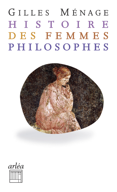HISTOIRES DES FEMMES PHILOSOPHES