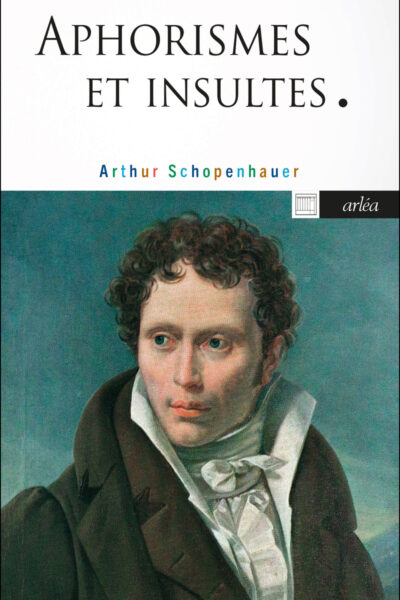 APHORISMES ET INSULTES