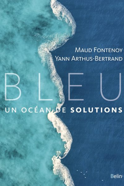 BLEU - UN OCEAN DE SOLUTIONS
