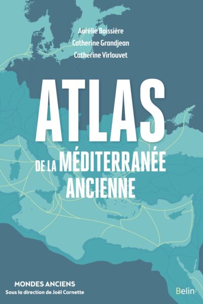 ATLAS DE LA MEDITERRANEE ANCIENNE