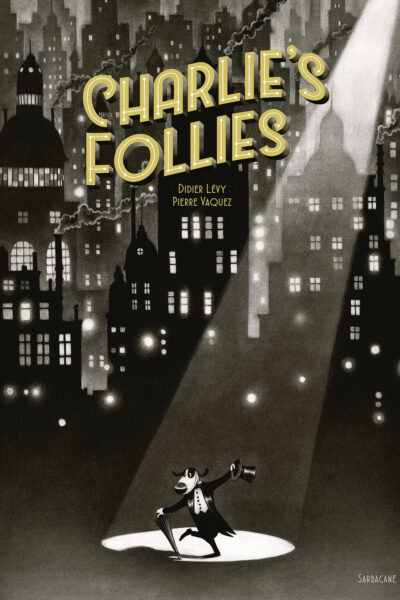CHARLIE'S FOLLIES