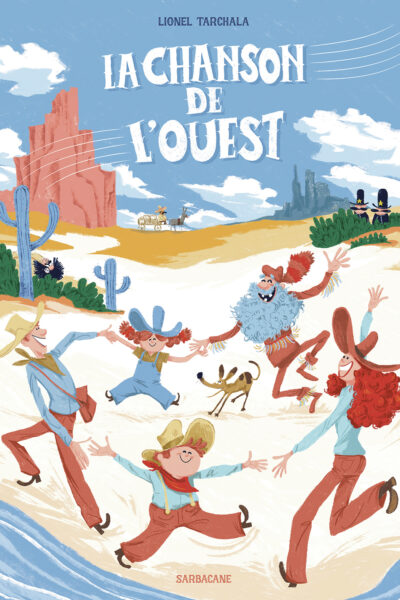 LA CHANSON DE L'OUEST
