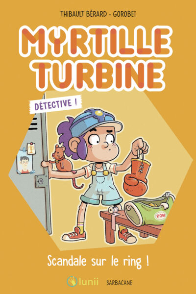 MYRTILLE TURBINE DETECTIVE - SCANDALE SUR LE RING !