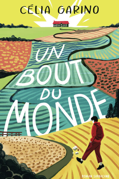 UN BOUT DU MONDE