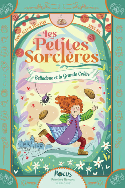 LES PETITES SORCIERES TOME 3 BELLADONNE ET LA GRANDE COLERE