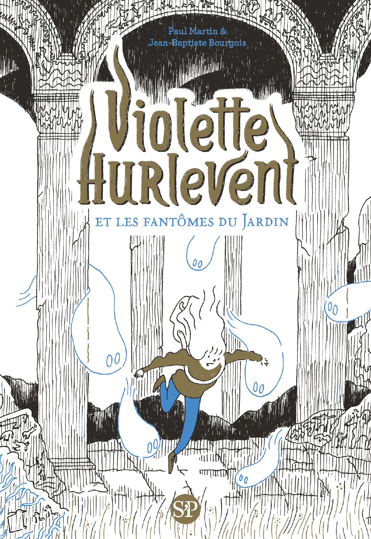 VIOLETTE HURLEVENT ET LES FANTÔMES DU JARDIN - EDITION POCHE