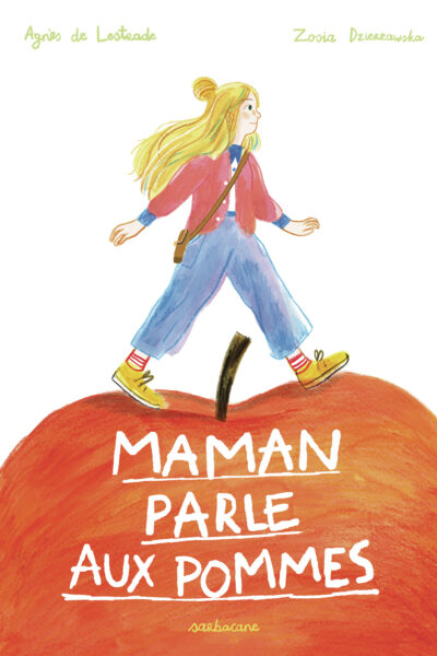 MAMAN PARLE AUX POMMES